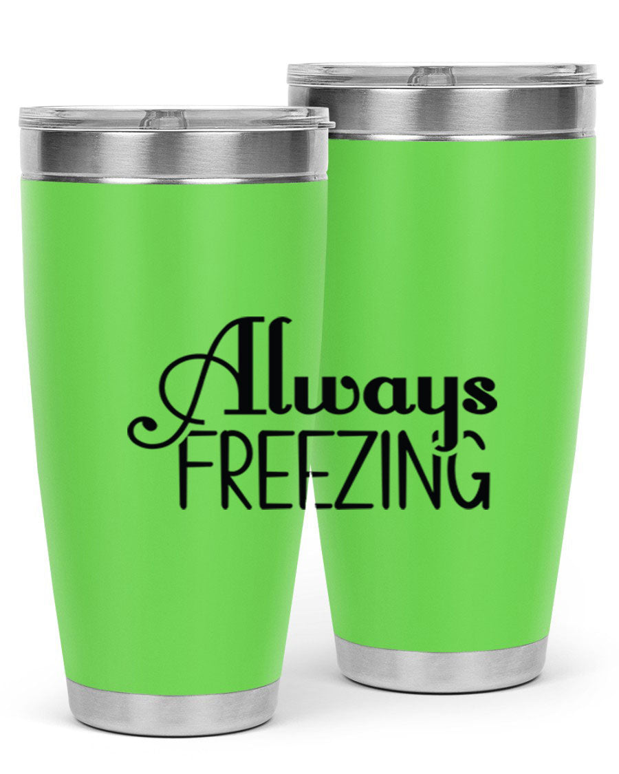Always Freezing 7# winter tumbler in stainless steel with a drink-thru lid, showcasing its sleek design and double wall insulation.
