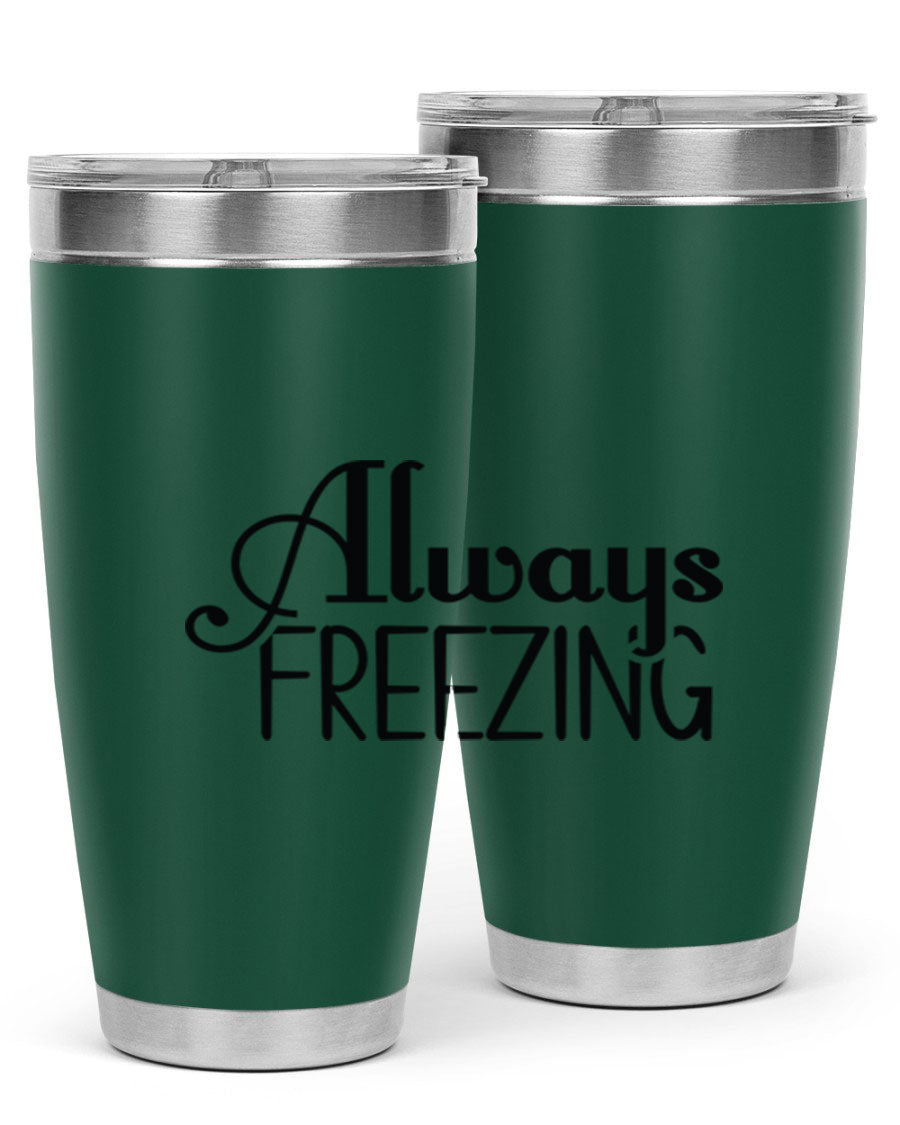Always Freezing 7# winter tumbler in stainless steel with a drink-thru lid, showcasing its sleek design and double wall insulation.