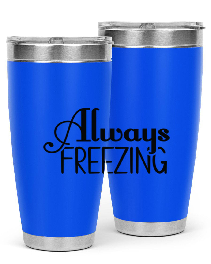 Always Freezing 7# winter tumbler in stainless steel with a drink-thru lid, showcasing its sleek design and double wall insulation.