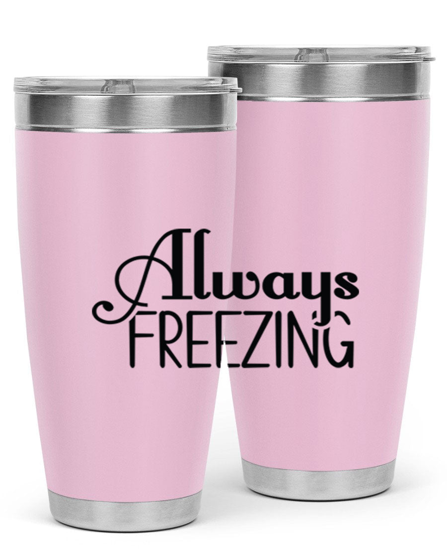 Always Freezing 7# winter tumbler in stainless steel with a drink-thru lid, showcasing its sleek design and double wall insulation.