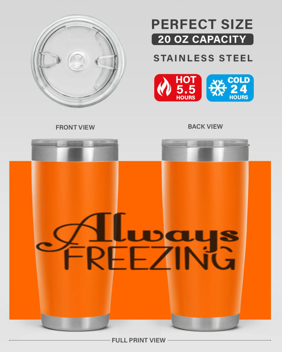 Always Freezing 7# winter tumbler in stainless steel with a drink-thru lid, showcasing its sleek design and double wall insulation.