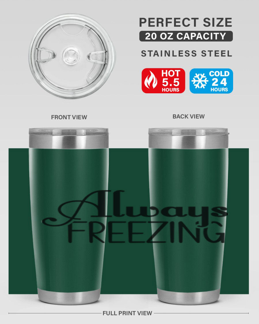 Always Freezing 7# winter tumbler in stainless steel with a drink-thru lid, showcasing its sleek design and double wall insulation.