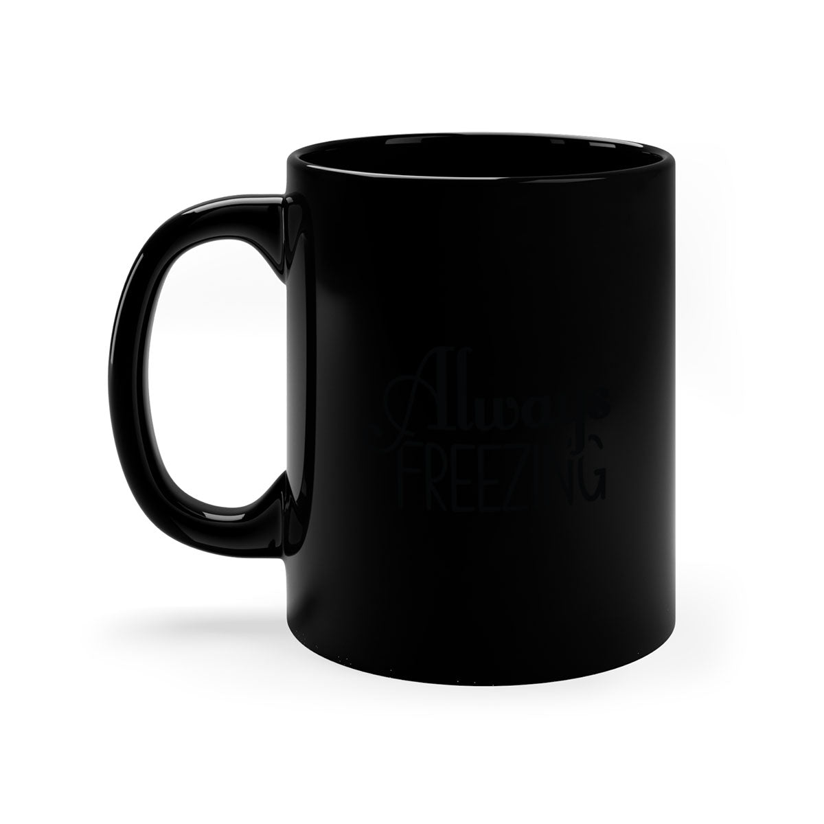 Always Freezing 7# Mug in five vibrant colors with a glossy finish and easy-grip handle.