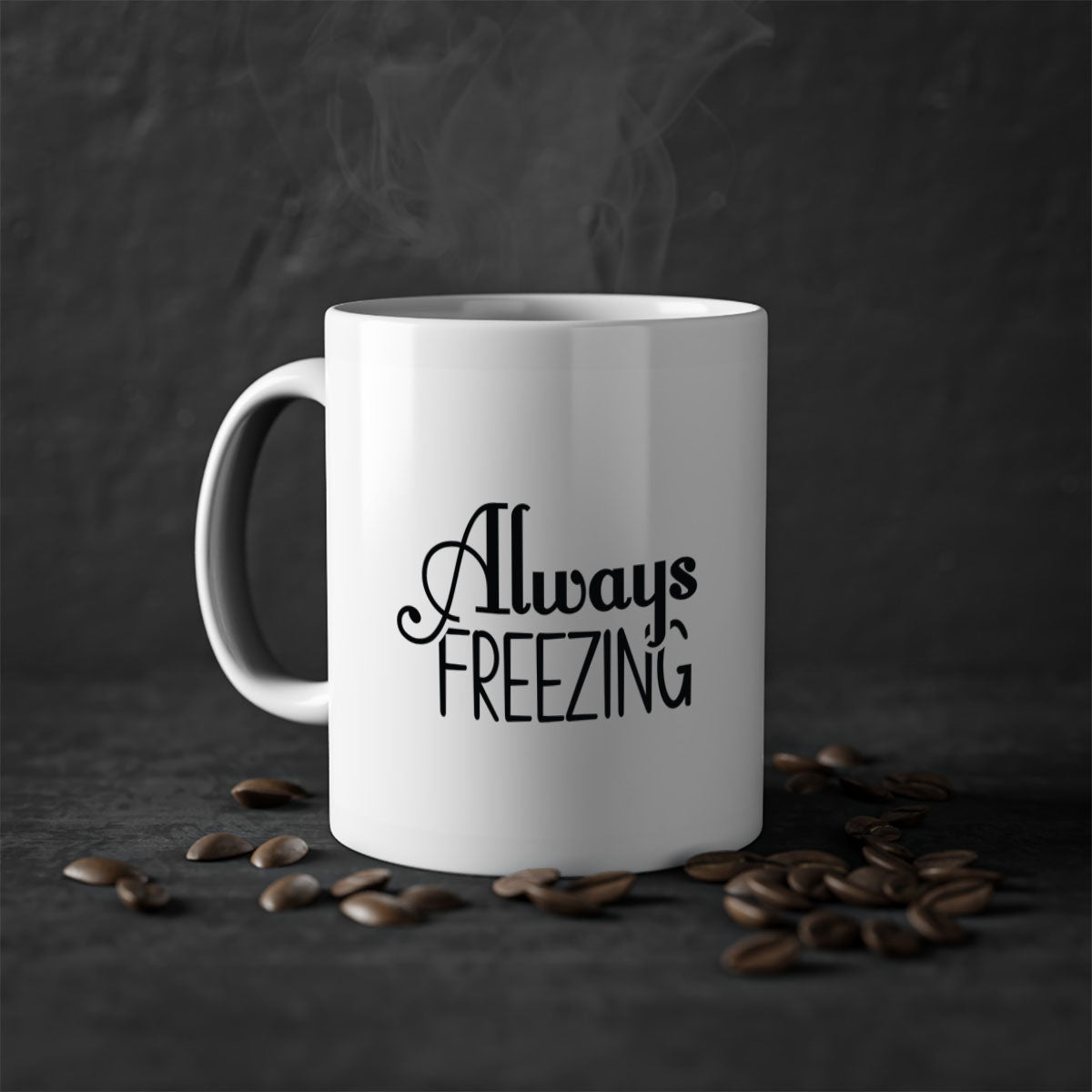 Always Freezing 7# Mug in five vibrant colors with a glossy finish and easy-grip handle.