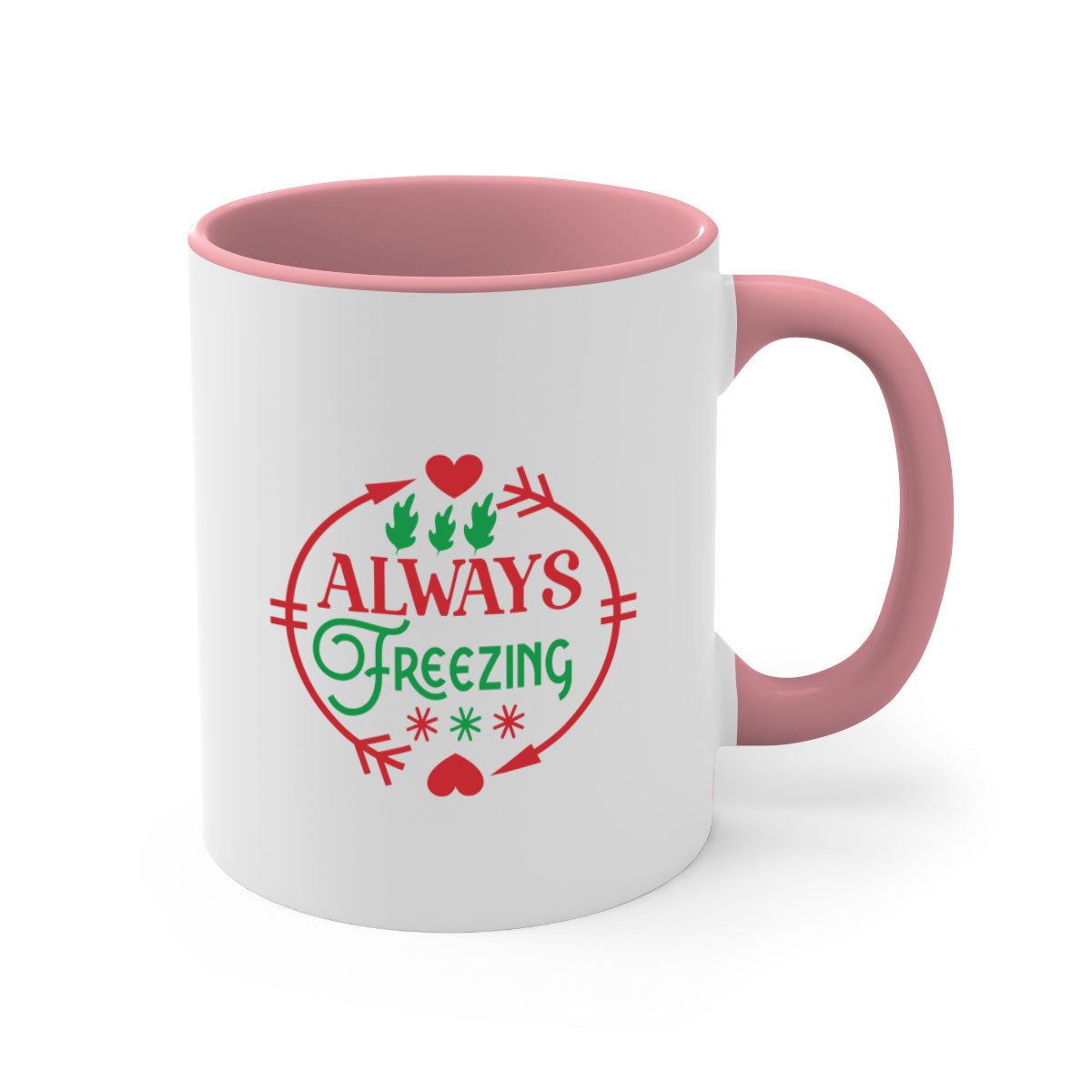 Always Freezing 8# Mug with colorful handle and glossy finish, available in multiple colors and sizes.