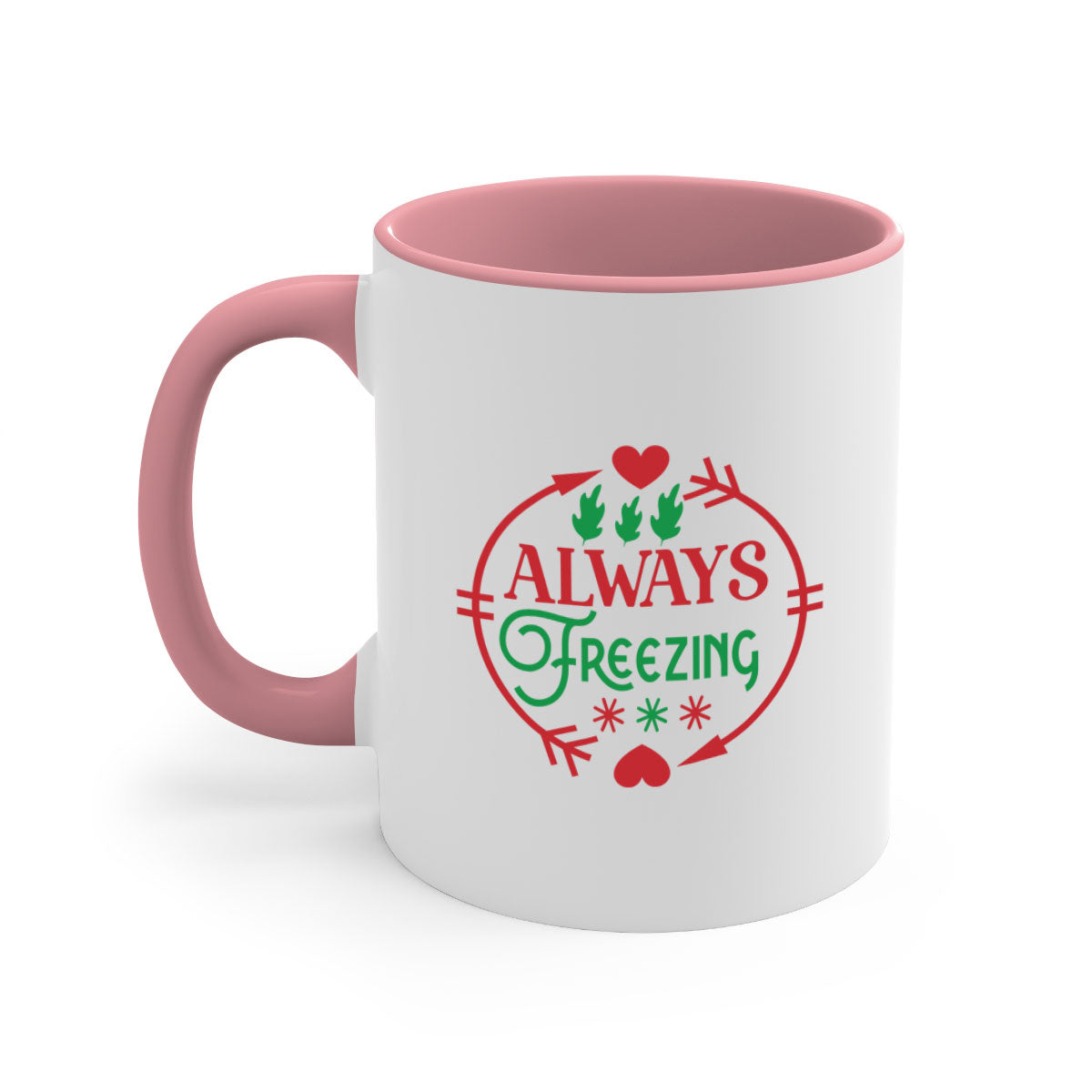 Always Freezing 8# Mug with colorful handle and glossy finish, available in multiple colors and sizes.