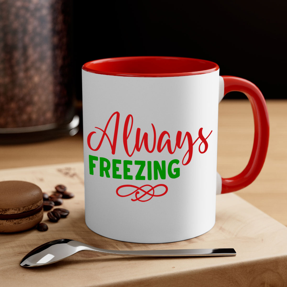 Always Freezing 9# Mug featuring a glossy finish, colored handle, and interior, available in multiple colors and sizes.