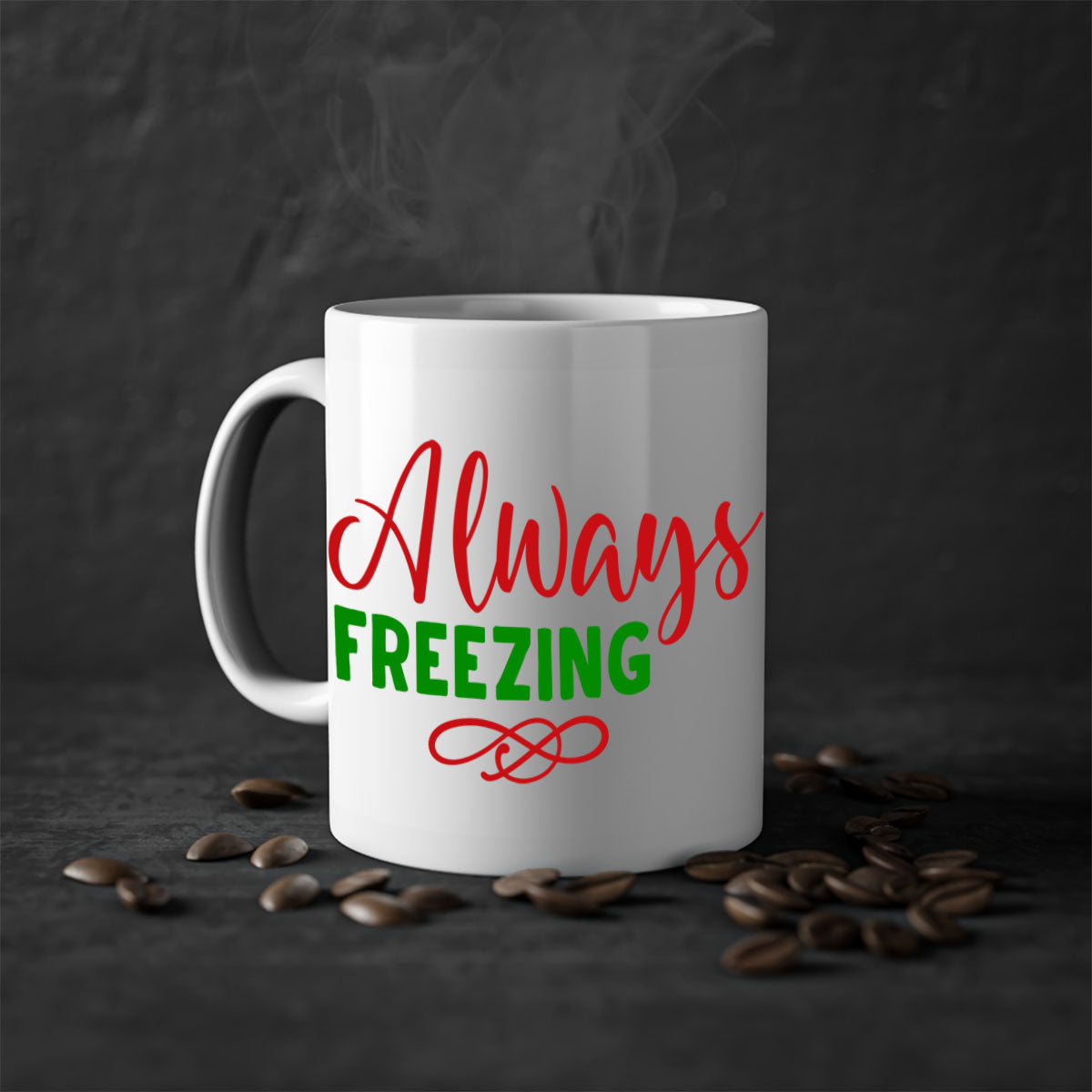 Always Freezing 9# Mug featuring a glossy finish, colored handle, and interior, available in multiple colors and sizes.