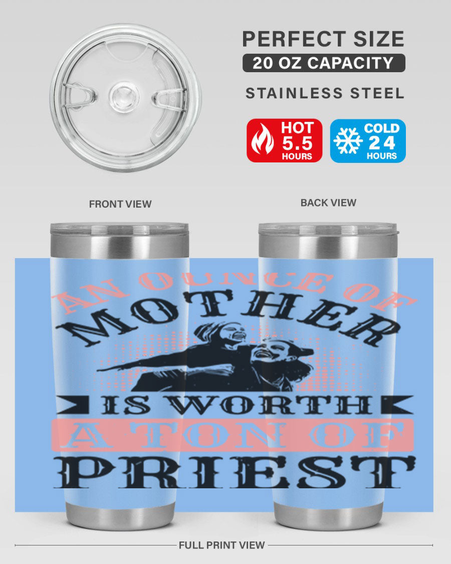 20oz and 30oz stainless steel tumbler with a printed design celebrating mothers, featuring a drink-thru lid.
