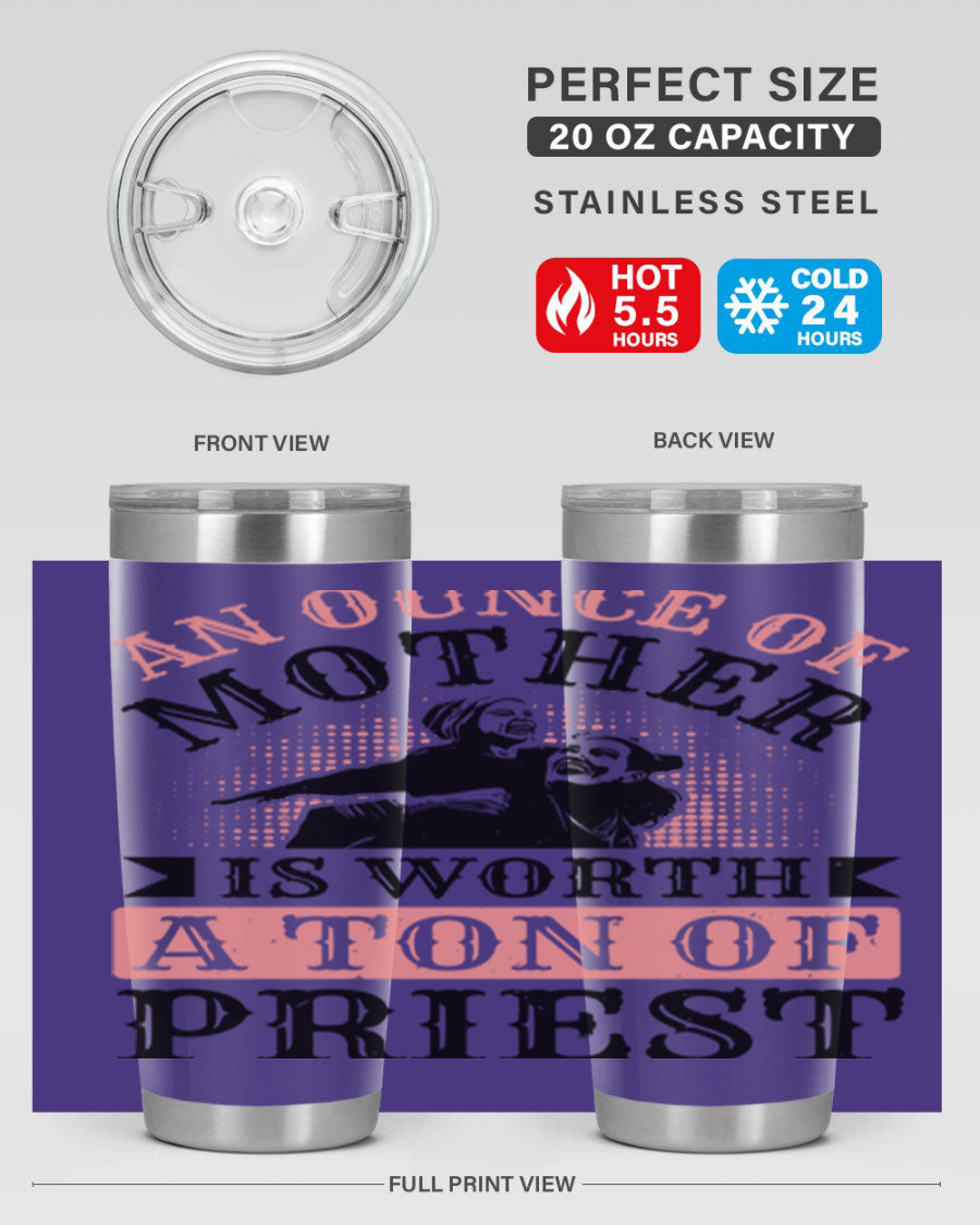 20oz and 30oz stainless steel tumbler with a printed design celebrating mothers, featuring a drink-thru lid.