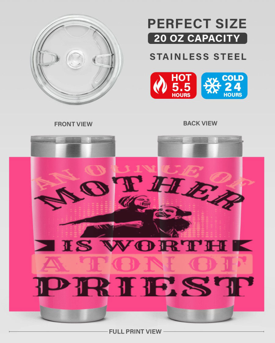 20oz and 30oz stainless steel tumbler with a printed design celebrating mothers, featuring a drink-thru lid.