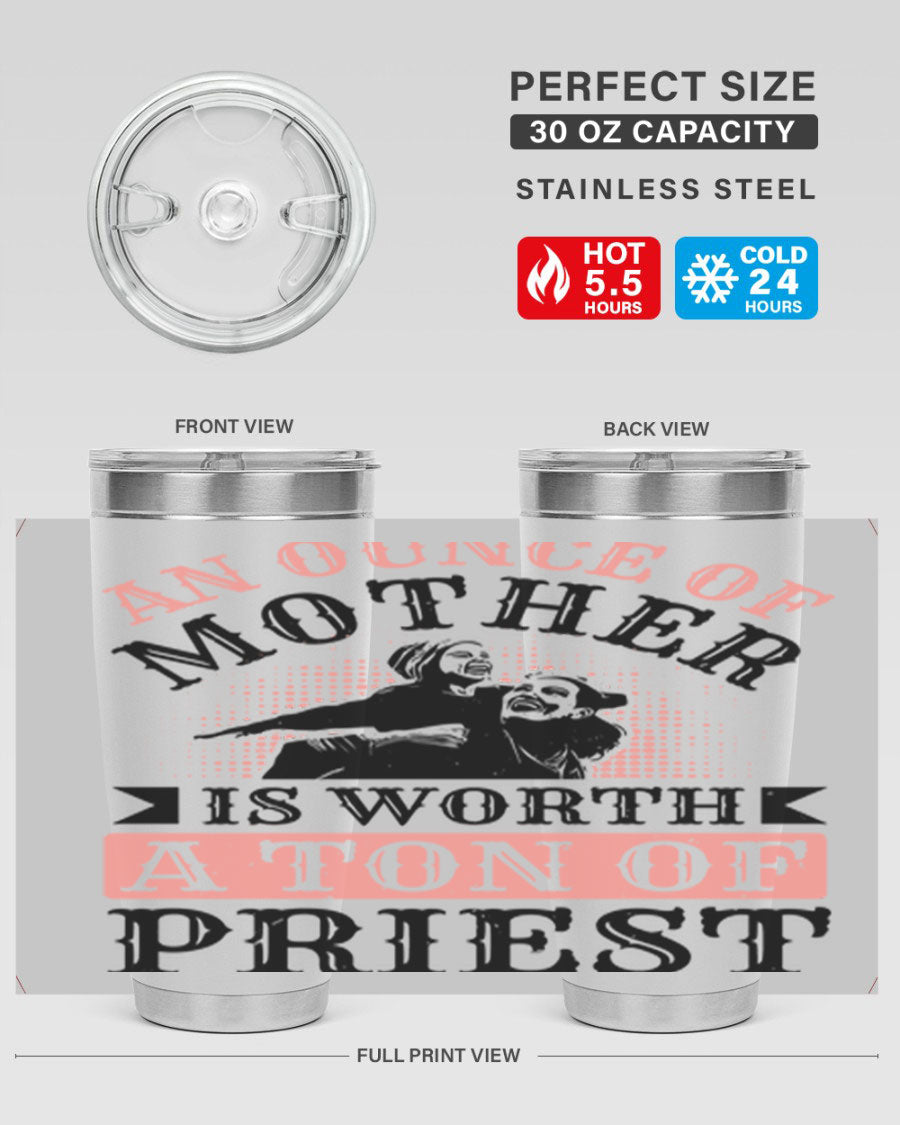 20oz and 30oz stainless steel tumbler with a printed design celebrating mothers, featuring a drink-thru lid.