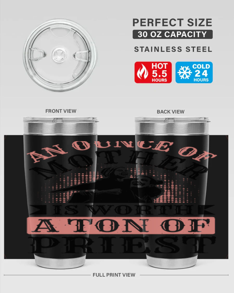 20oz and 30oz stainless steel tumbler with a printed design celebrating mothers, featuring a drink-thru lid.