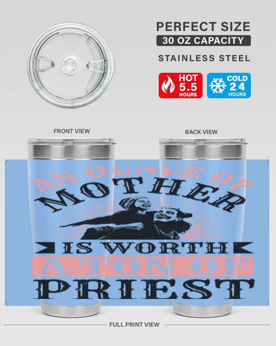 20oz and 30oz stainless steel tumbler with a printed design celebrating mothers, featuring a drink-thru lid.