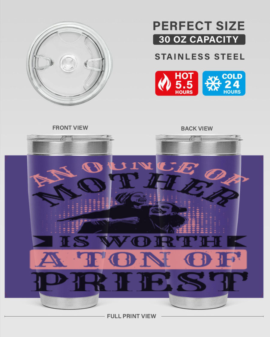 20oz and 30oz stainless steel tumbler with a printed design celebrating mothers, featuring a drink-thru lid.