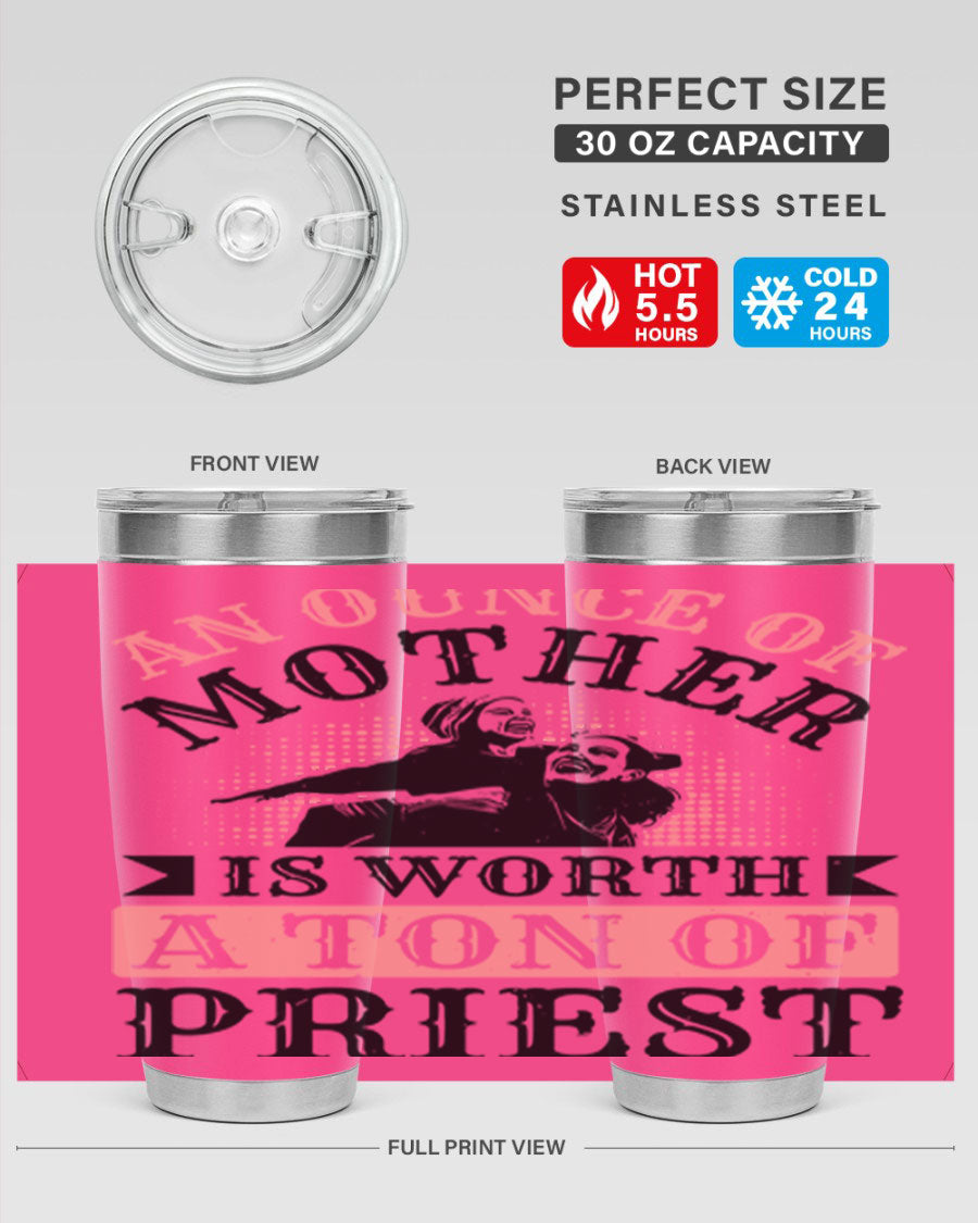 20oz and 30oz stainless steel tumbler with a printed design celebrating mothers, featuring a drink-thru lid.