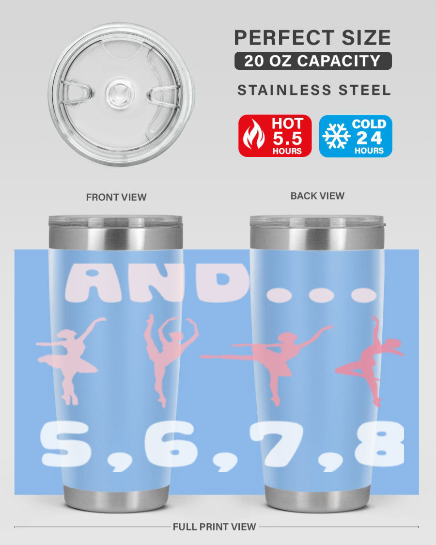 And 5 6 7 8 Ballet 12# Tumbler in stainless steel with a stylish design, perfect for dancers.