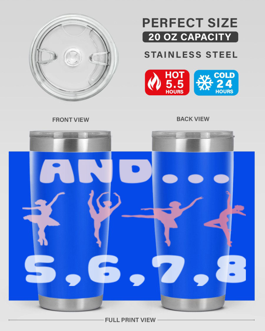 And 5 6 7 8 Ballet 12# Tumbler in stainless steel with a stylish design, perfect for dancers.