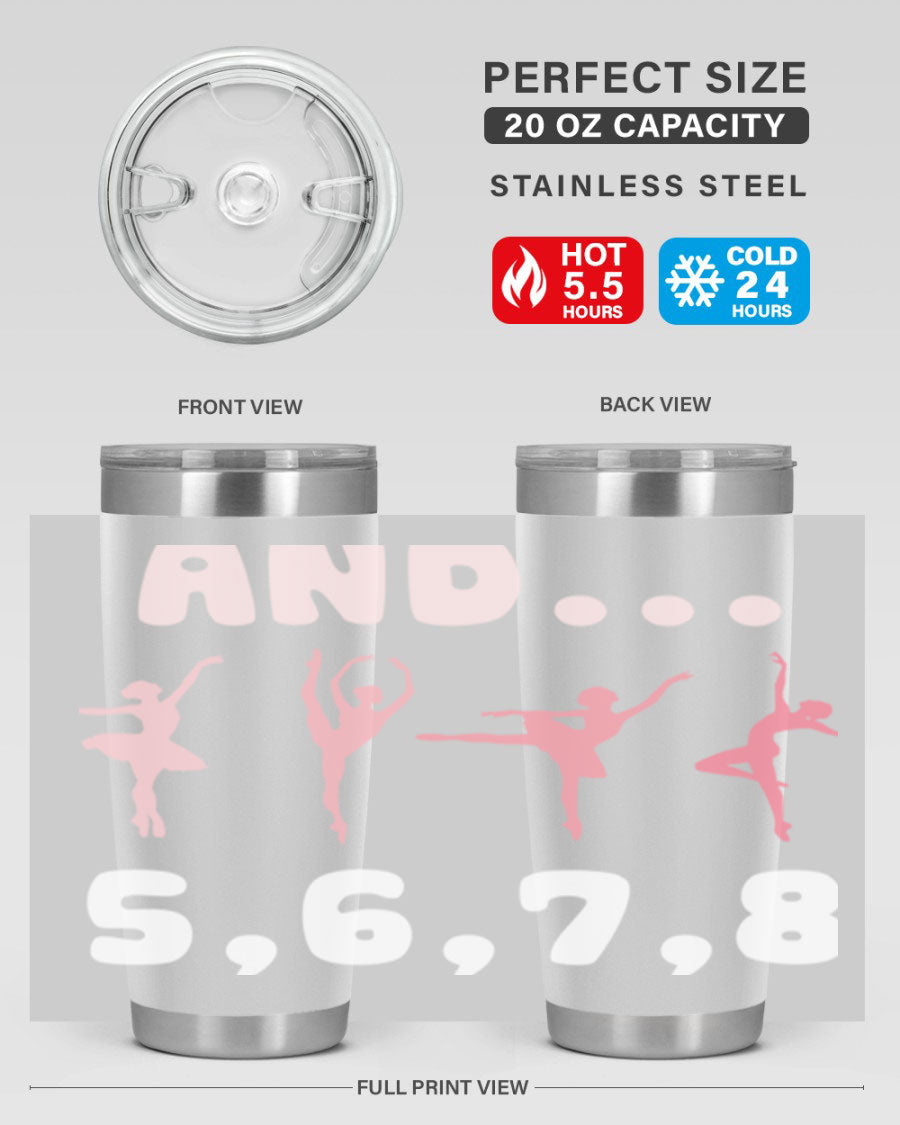 And 5 6 7 8 Ballet 12# Tumbler in stainless steel with a stylish design, perfect for dancers.