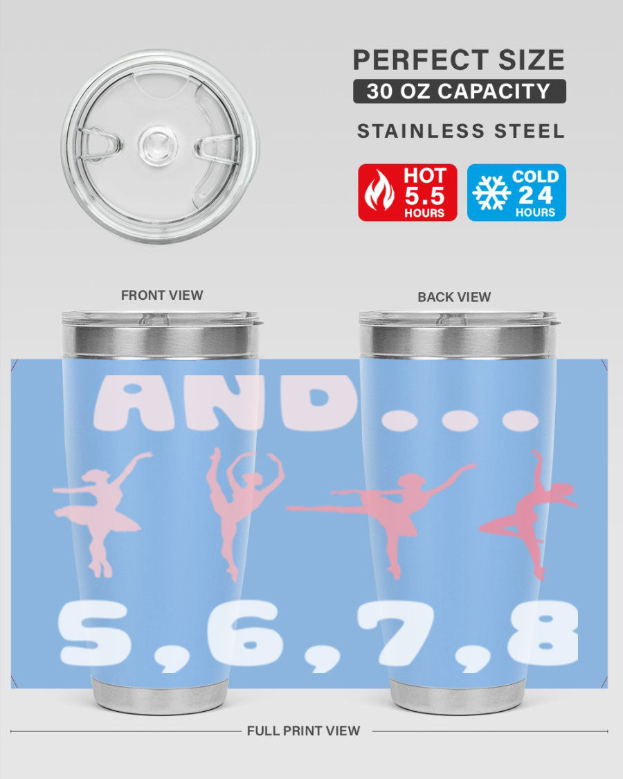 And 5 6 7 8 Ballet 12# Tumbler in stainless steel with a stylish design, perfect for dancers.