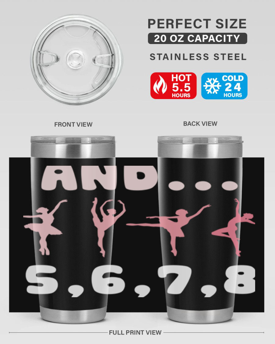 And 5 6 7 8 Ballet 12# Tumbler in stainless steel with a stylish design, perfect for dancers.