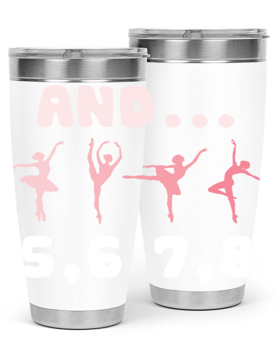 And 5 6 7 8 Ballet 12# Tumbler in stainless steel with a stylish design, perfect for dancers.