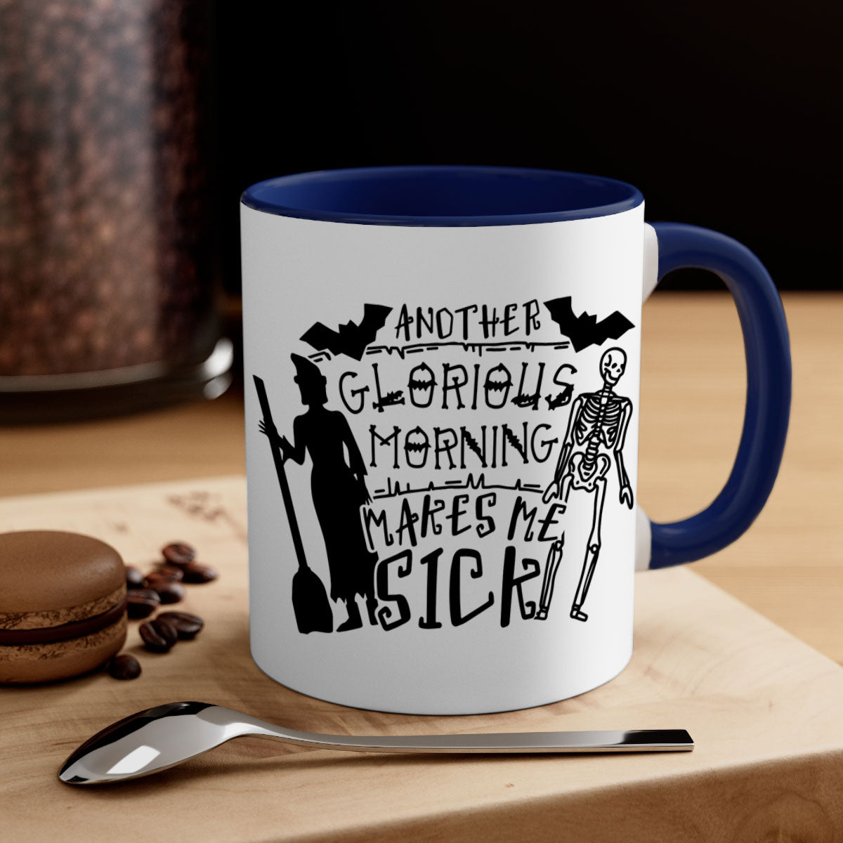 Ceramic coffee mug with humorous quote 'Another Glorious Morning Makes Me Sick', featuring a two-tone design with a colored handle and glossy finish.