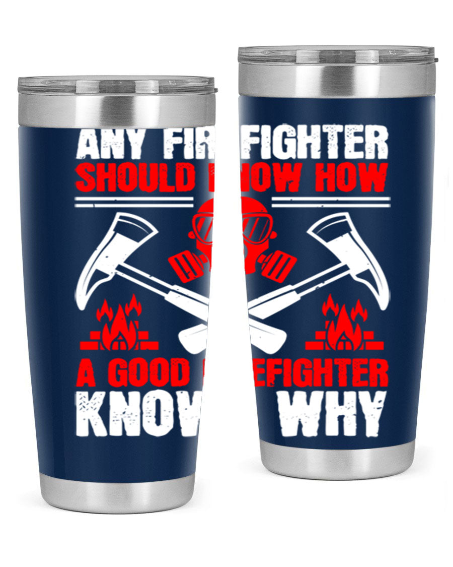 Any Firefighter Tumbler, double wall vacuum stainless steel with copper lining, designed for hot and cold beverages.