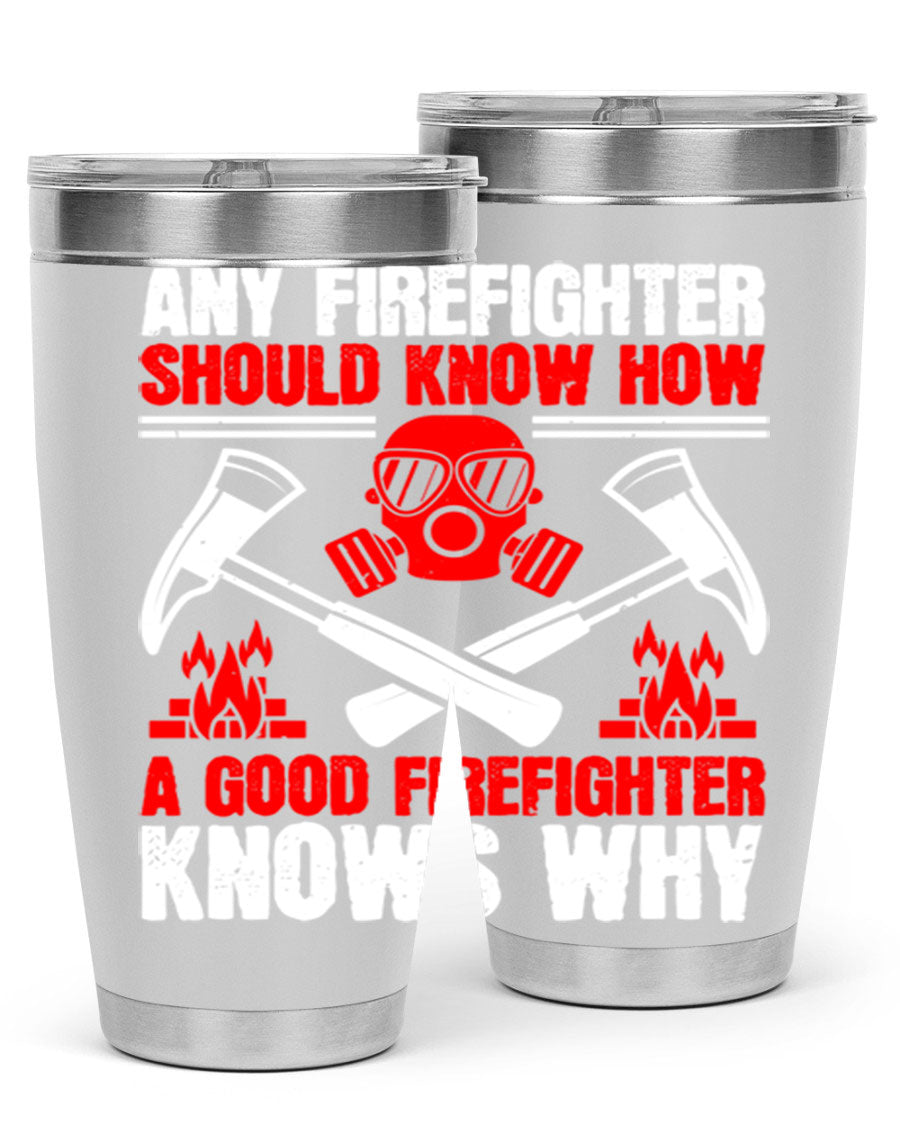 Any Firefighter Tumbler, double wall vacuum stainless steel with copper lining, designed for hot and cold beverages.
