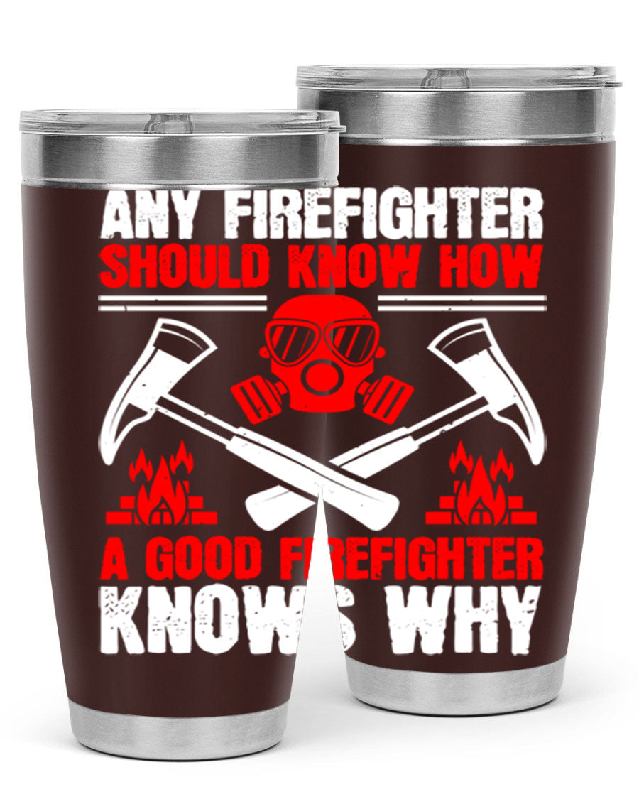 Any Firefighter Tumbler, double wall vacuum stainless steel with copper lining, designed for hot and cold beverages.