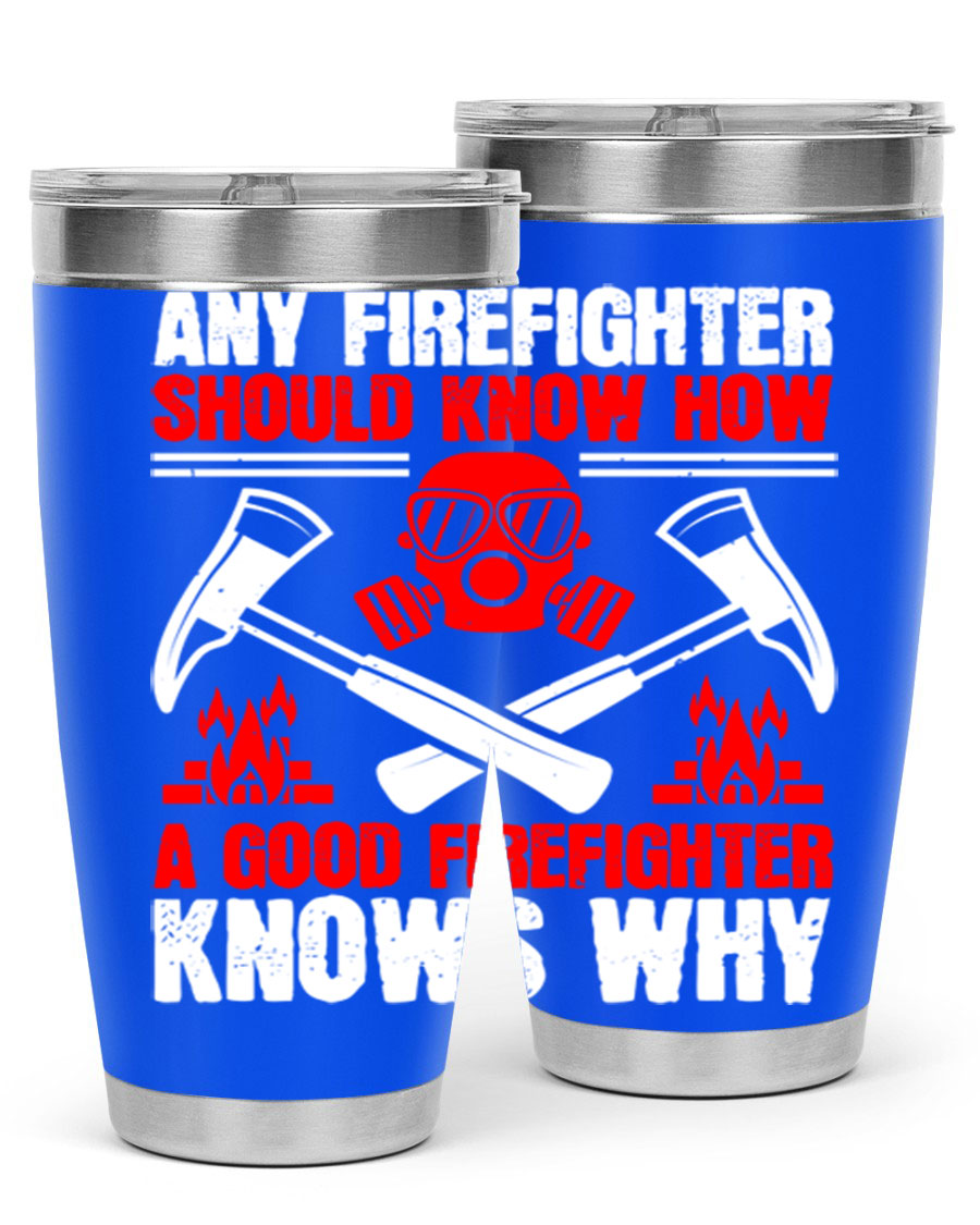 Any Firefighter Tumbler, double wall vacuum stainless steel with copper lining, designed for hot and cold beverages.