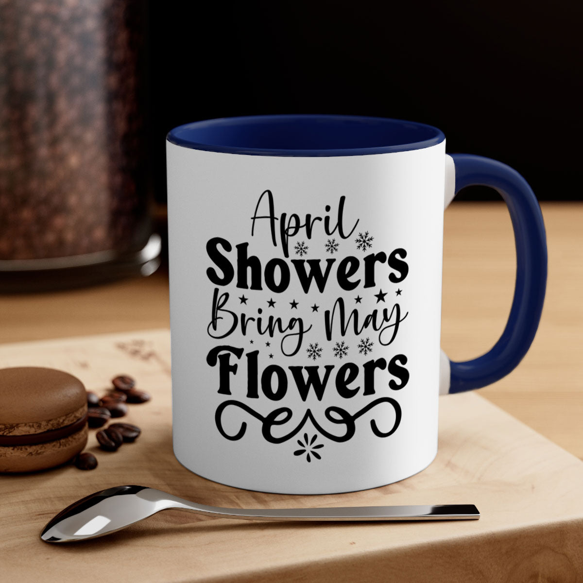 April Showers Bring May Flowers Mug with colorful handle and glossy finish, available in two sizes.