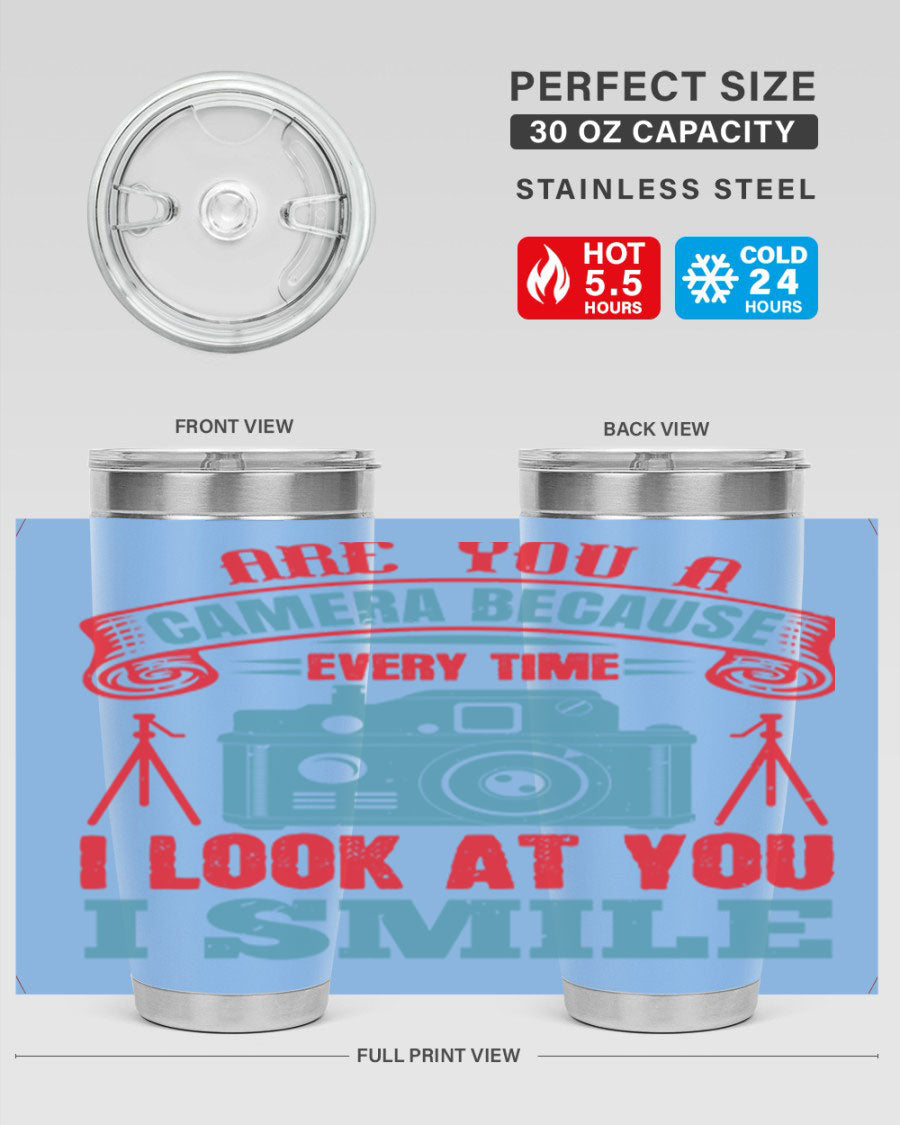 Are You a Camera Because 46# Tumbler, double wall vacuum stainless steel with a sleek design, perfect for photography lovers.