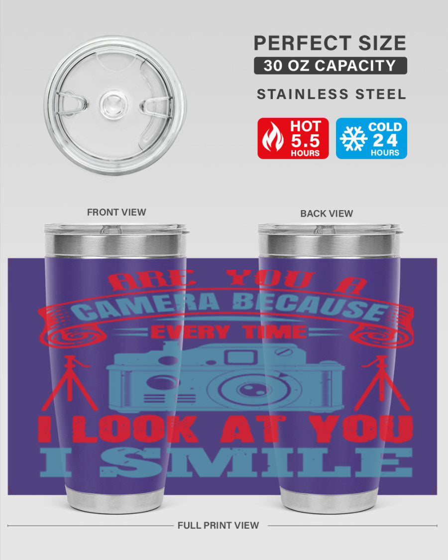 Are You a Camera Because 46# Tumbler, double wall vacuum stainless steel with a sleek design, perfect for photography lovers.