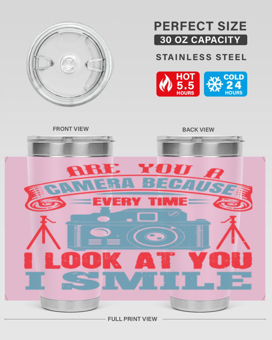 Are You a Camera Because 46# Tumbler, double wall vacuum stainless steel with a sleek design, perfect for photography lovers.