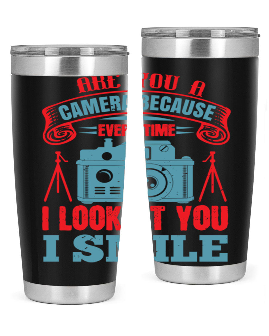 Are You a Camera Because 46# Tumbler, double wall vacuum stainless steel with a sleek design, perfect for photography lovers.
