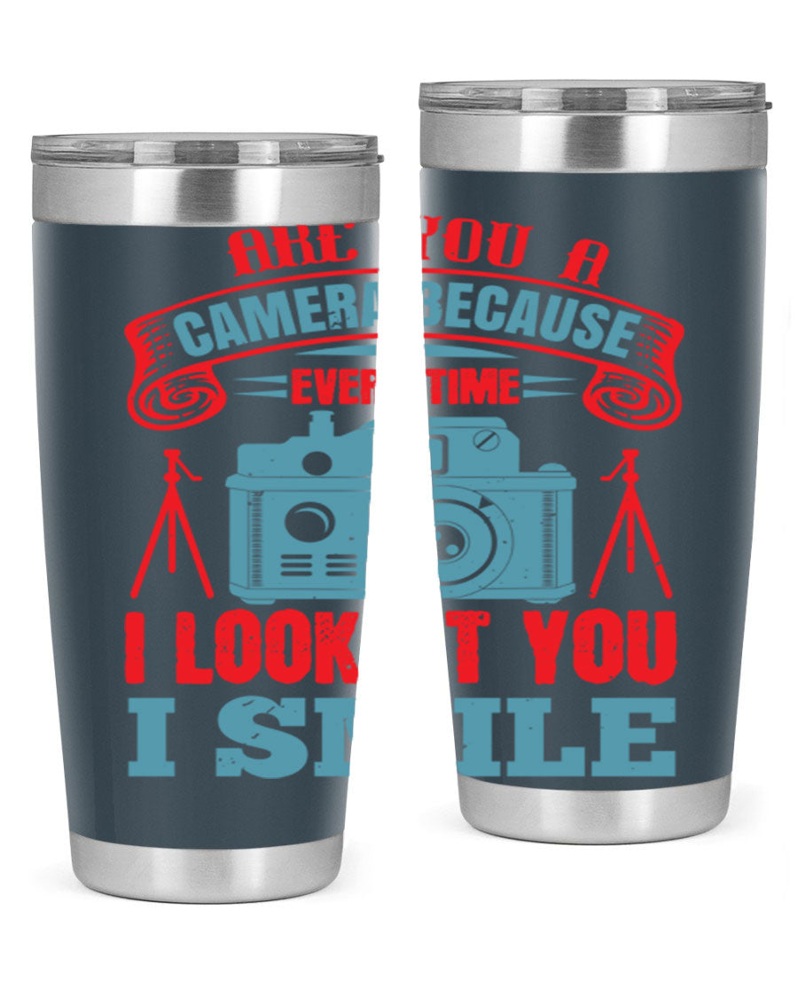 Are You a Camera Because 46# Tumbler, double wall vacuum stainless steel with a sleek design, perfect for photography lovers.