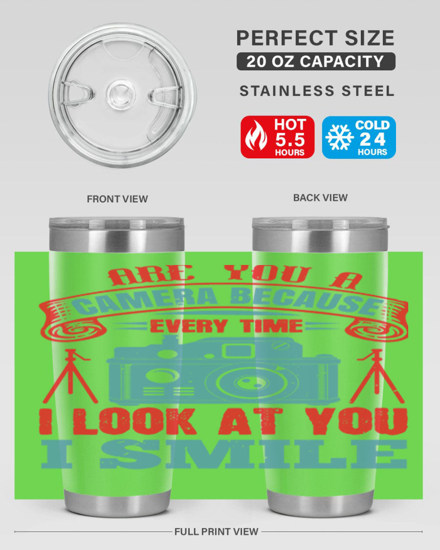 Are You a Camera Because 46# Tumbler, double wall vacuum stainless steel with a sleek design, perfect for photography lovers.