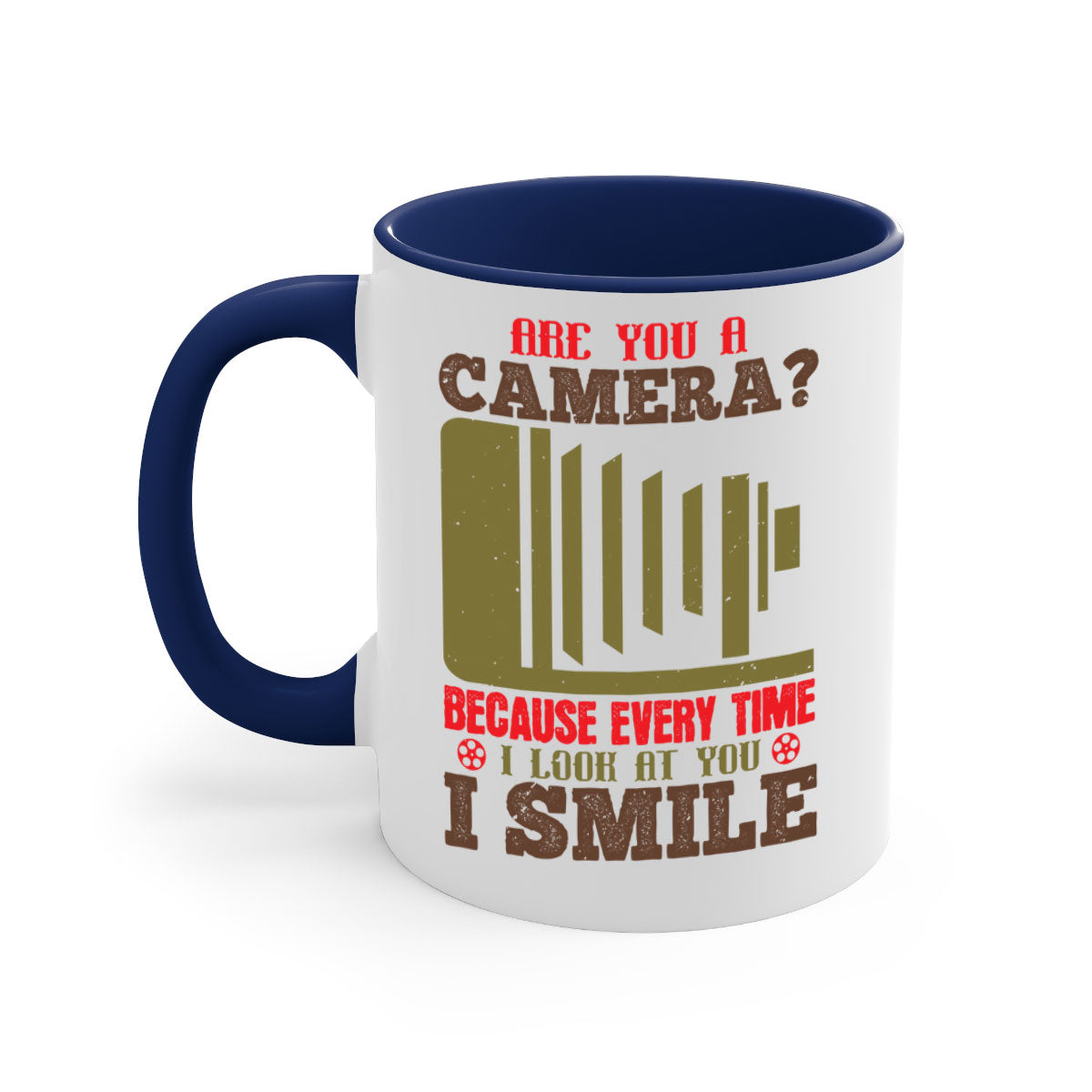 A stylish two-tone ceramic coffee mug with a colored handle and glossy finish, featuring the phrase 'Are You a Camera Because Every Time 47#'.