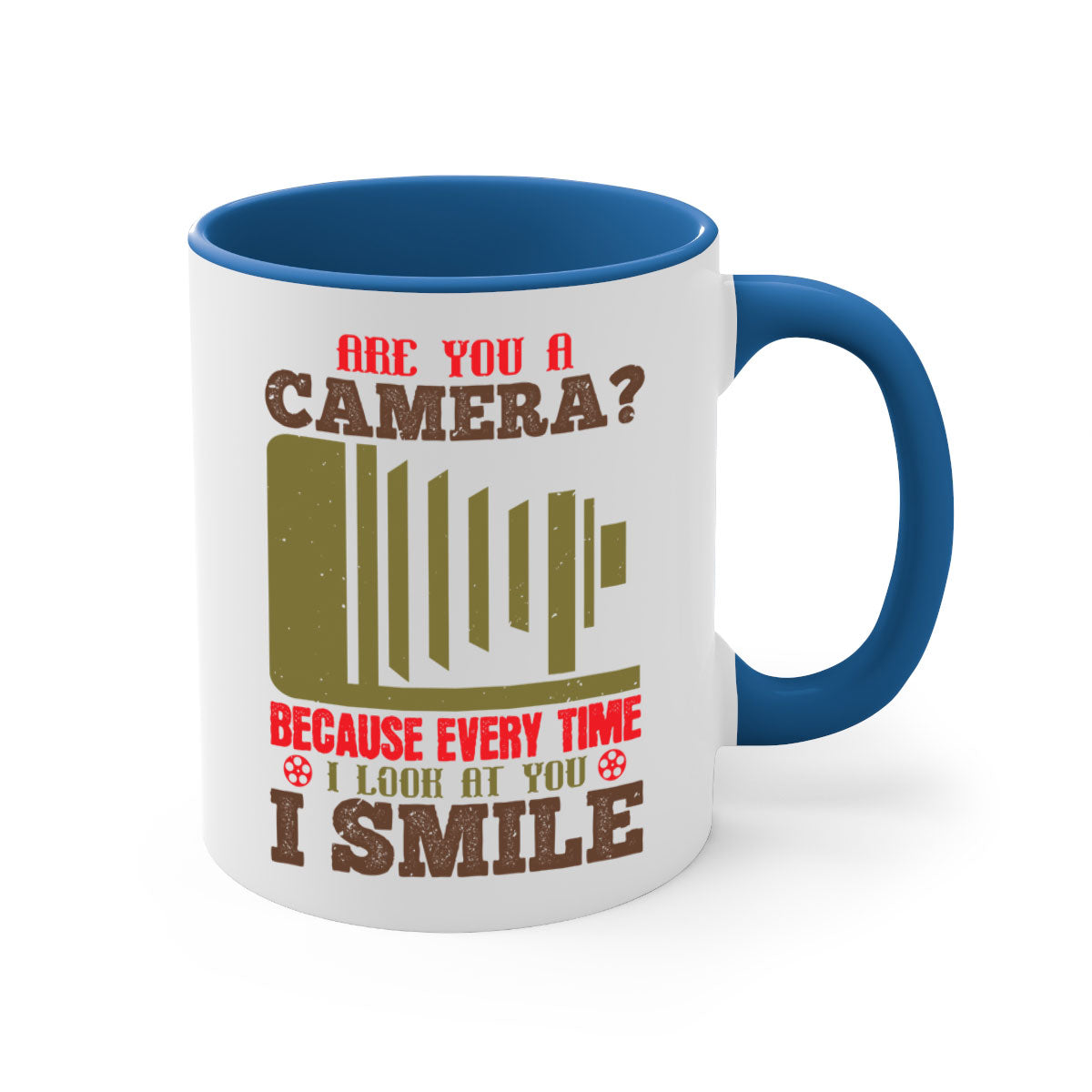 A stylish two-tone ceramic coffee mug with a colored handle and glossy finish, featuring the phrase 'Are You a Camera Because Every Time 47#'.