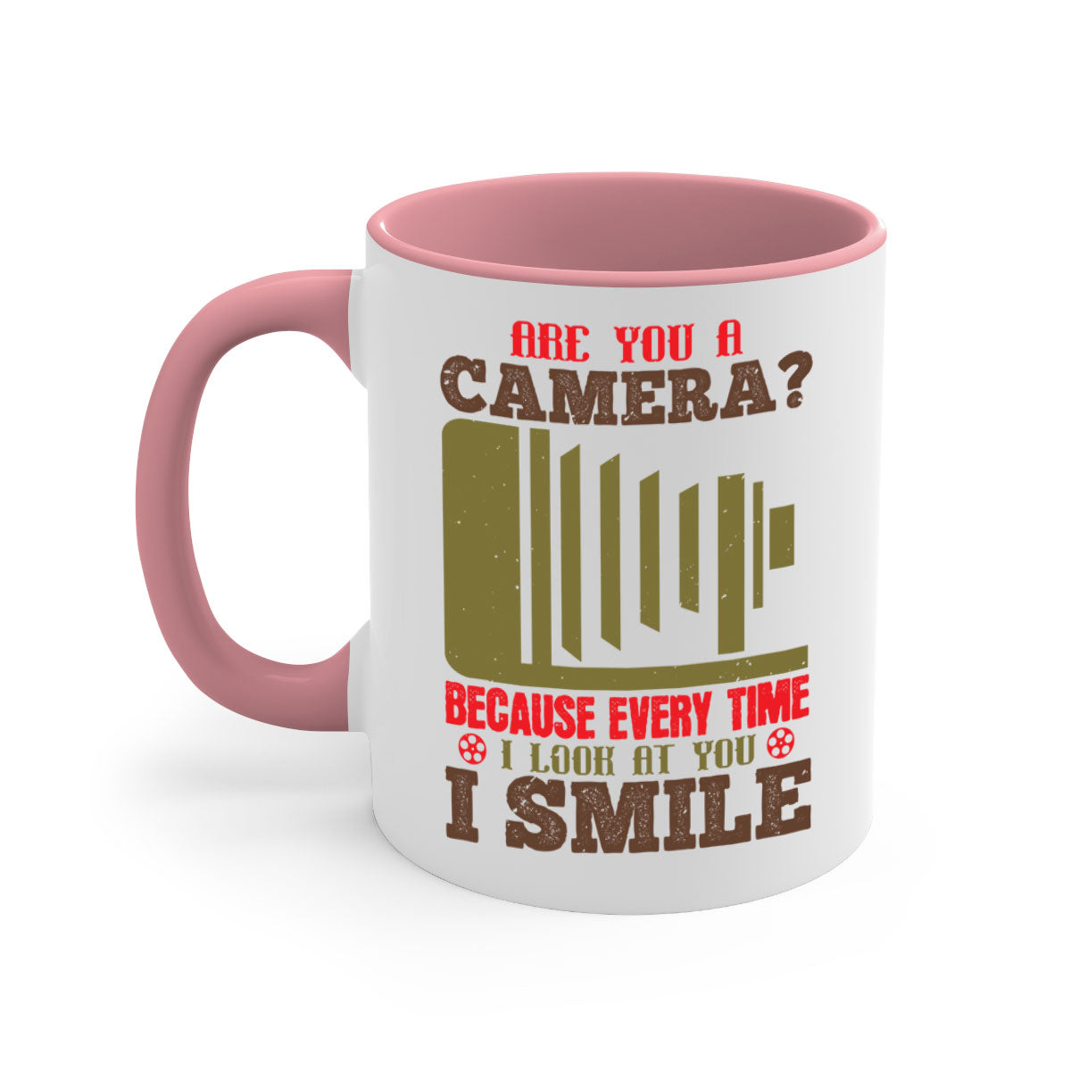 A stylish two-tone ceramic coffee mug with a colored handle and glossy finish, featuring the phrase 'Are You a Camera Because Every Time 47#'.