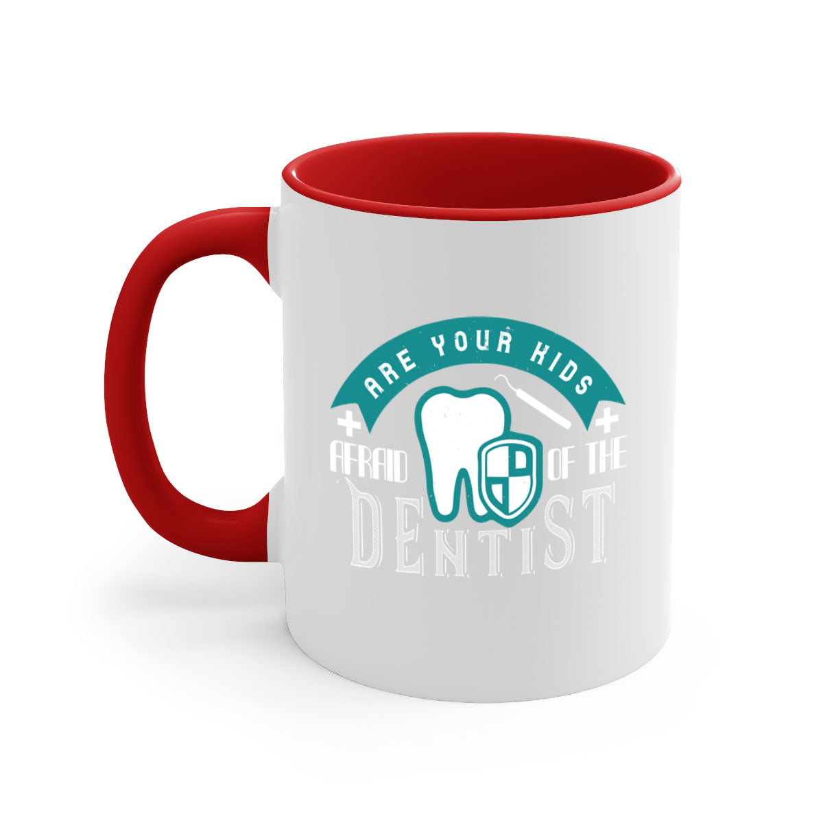 Are your kids afraid of the Dentist Style 6# Mug with colorful handle and glossy finish, perfect for coffee or tea.