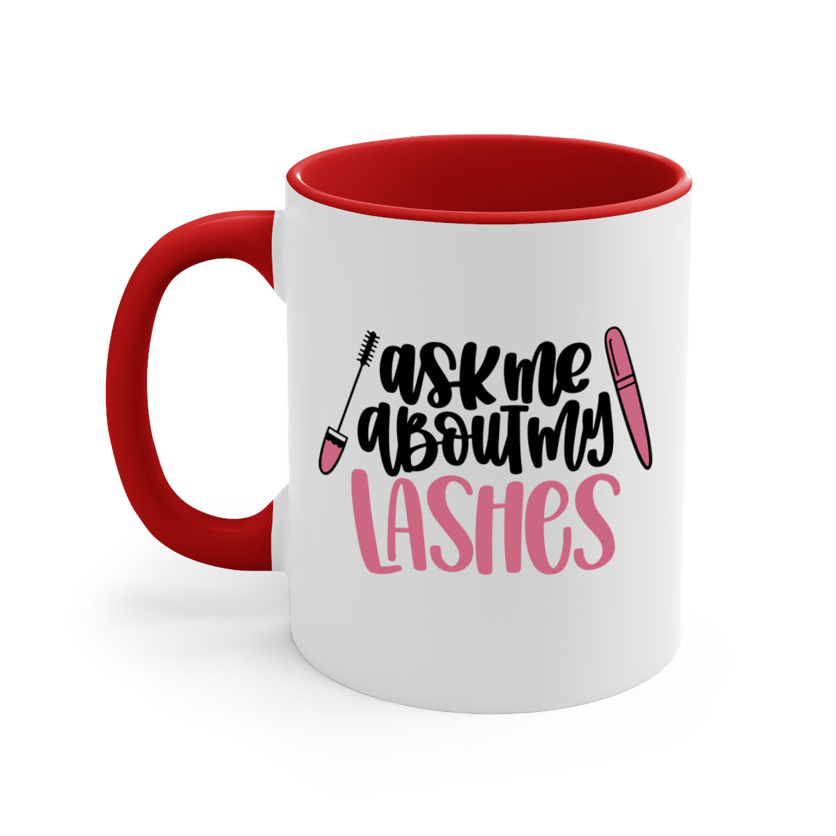 Ask Me About My Lashes Style 144# Mug with colorful handle and glossy finish, available in multiple colors.