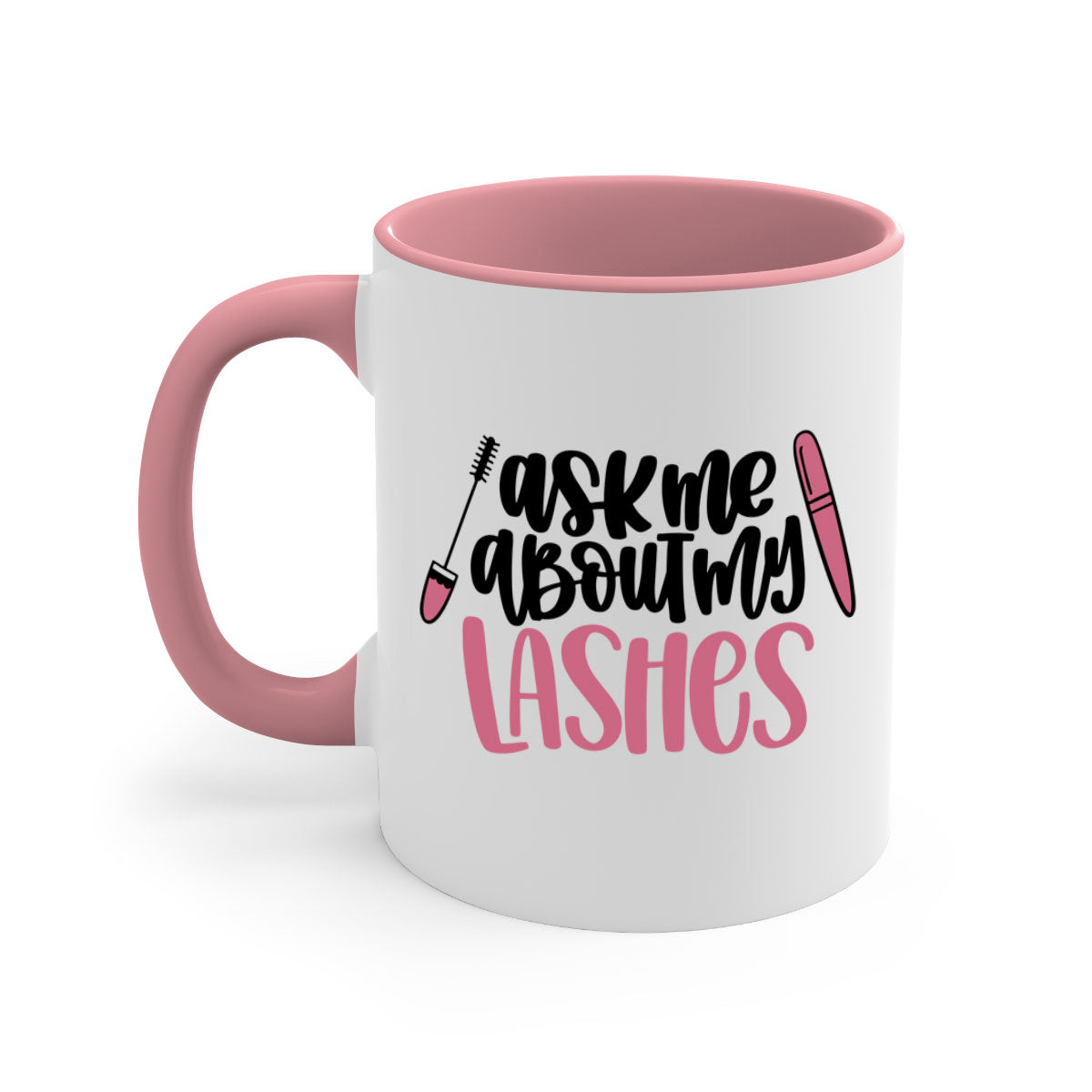 Ask Me About My Lashes Style 144# Mug with colorful handle and glossy finish, available in multiple colors.
