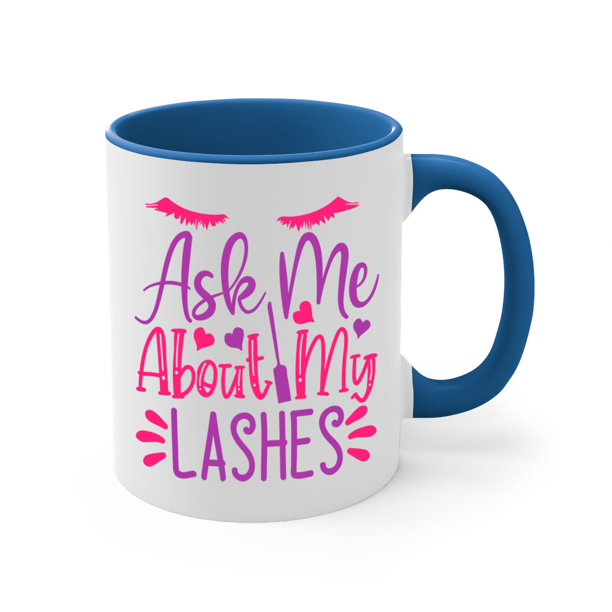 A stylish two-tone coffee mug with a colored handle and glossy finish, featuring the phrase 'Ask Me About My Lashes' in a chic design.