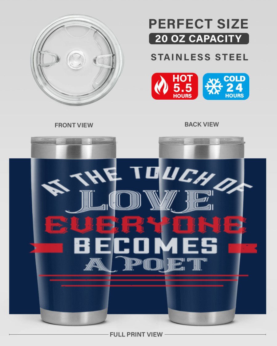 At the Touch of Love 69# 20oz stainless steel tumbler with a sleek design, perfect for keeping beverages hot or cold.