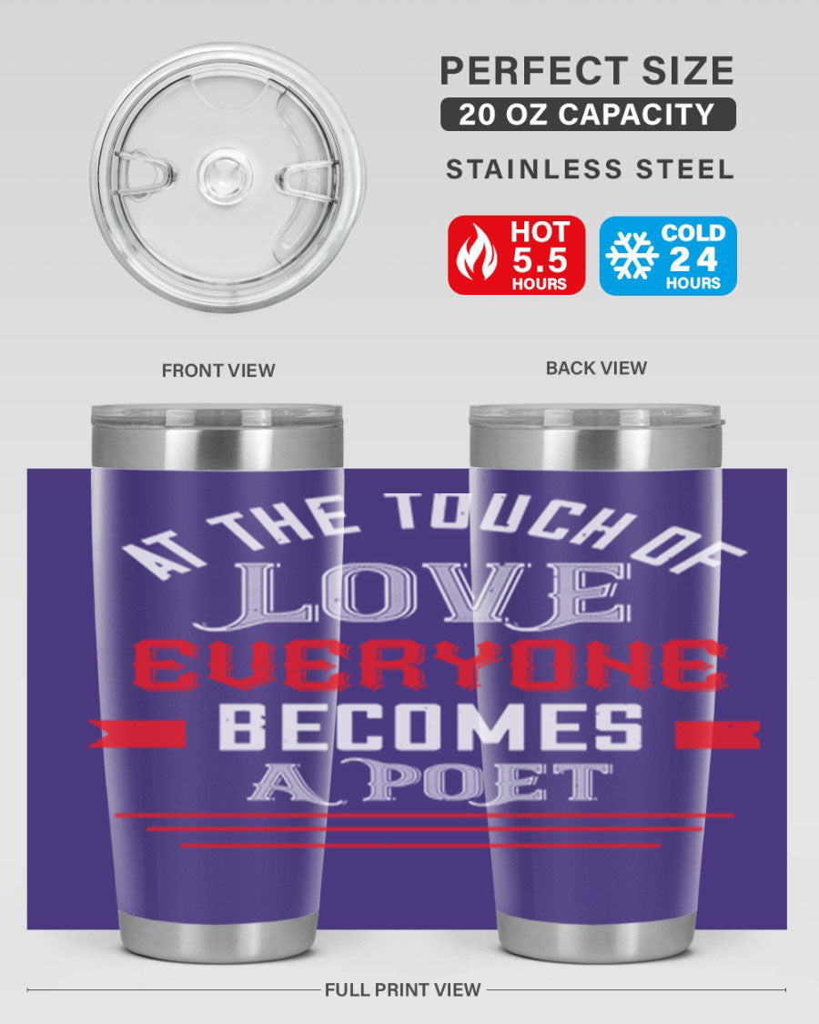 At the Touch of Love 69# 20oz stainless steel tumbler with a sleek design, perfect for keeping beverages hot or cold.