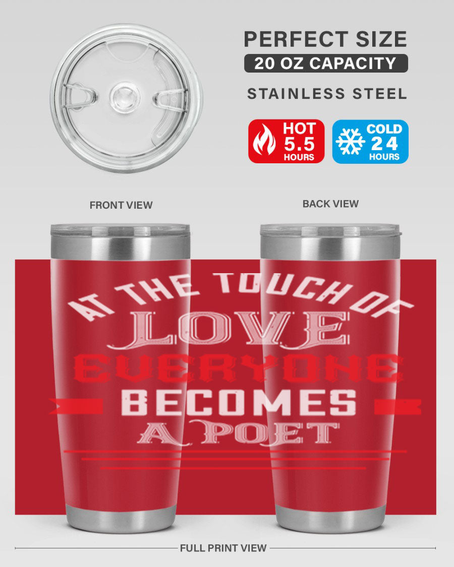 At the Touch of Love 69# 20oz stainless steel tumbler with a sleek design, perfect for keeping beverages hot or cold.