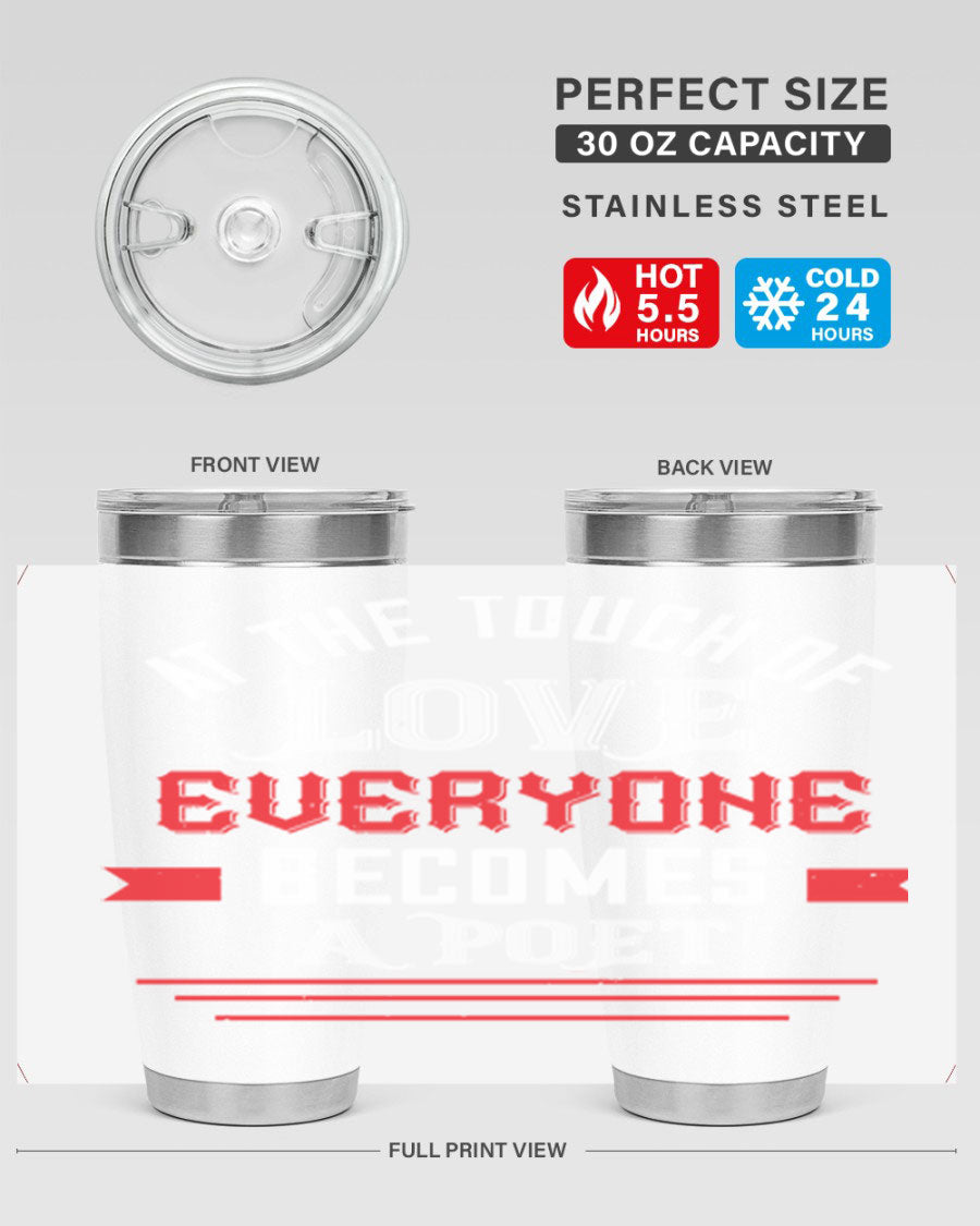 At the Touch of Love 69# 20oz stainless steel tumbler with a sleek design, perfect for keeping beverages hot or cold.