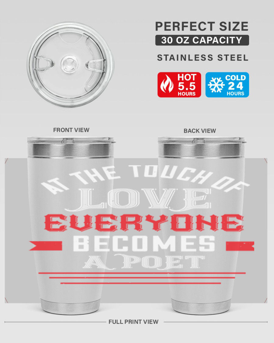 At the Touch of Love 69# 20oz stainless steel tumbler with a sleek design, perfect for keeping beverages hot or cold.
